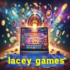 lacey games